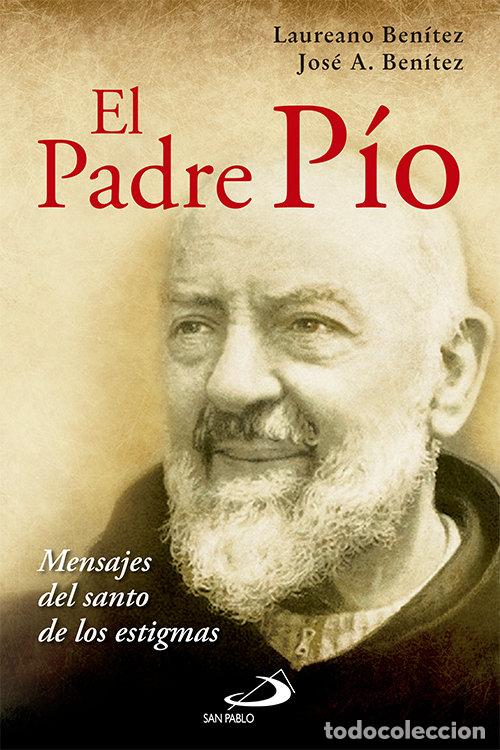 Libri: PADRE PIO,EL - BENITEZ GRANDE CABALLERO, LAUREANO