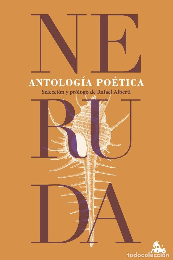 Livres: ANTOLOGIA POETICA - PABLO NERUDA