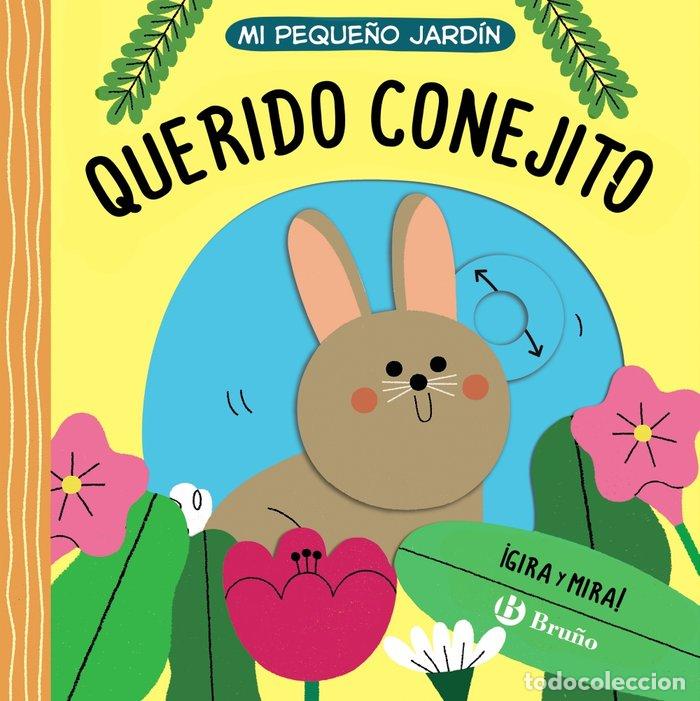 Livres: MI PEQUE&Ntilde;O JARDIN QUERIDO CONEJITO - AA.VV.