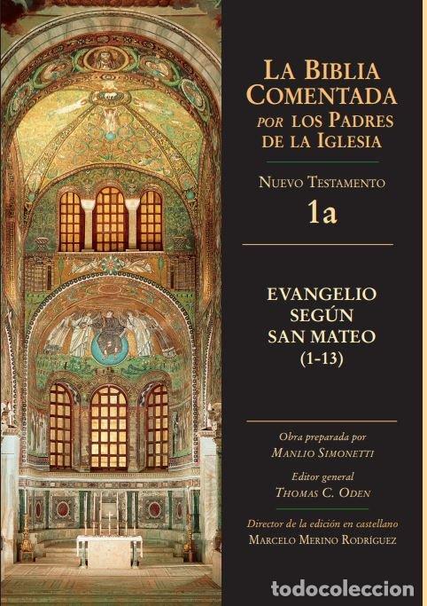 Livres: EVANGELIO SEGUN SAN MATEO 1 - 13 - SIMONETTI, M. (ED.)