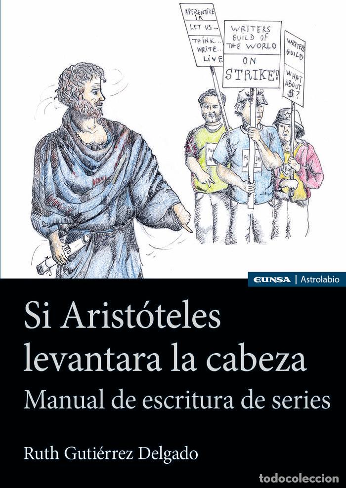 Libros: SI ARISTOTELES LEVANTARA LA CABEZA - GUTIERREZ DELGADO, RUTH