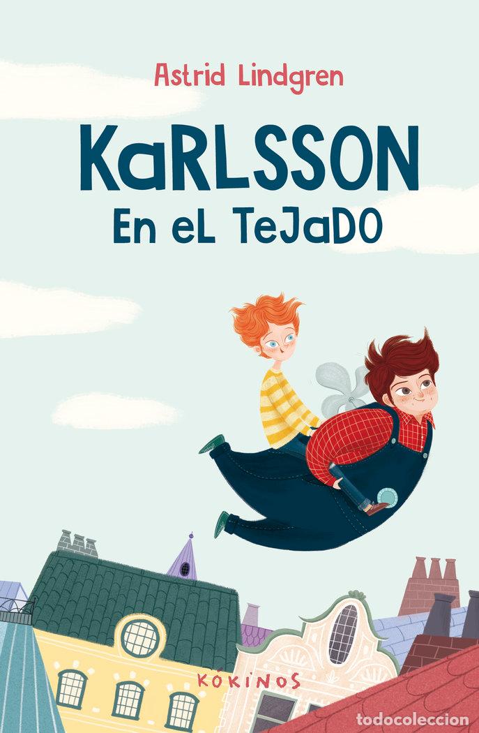 Libros: KARLSSON EN EL TEJADO - LINDGREN, ASTRID