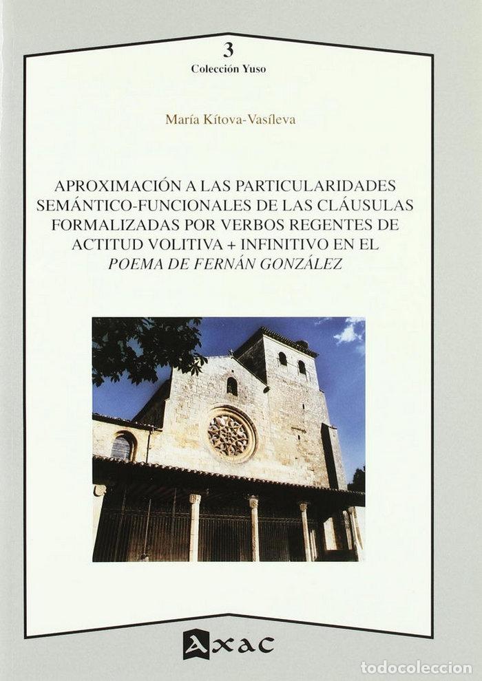 Libros: APROXIMACION A LAS PARTICULARIDADES SEMANTICO FUNCIONALES - KITOVA VASILEVA, MARIA