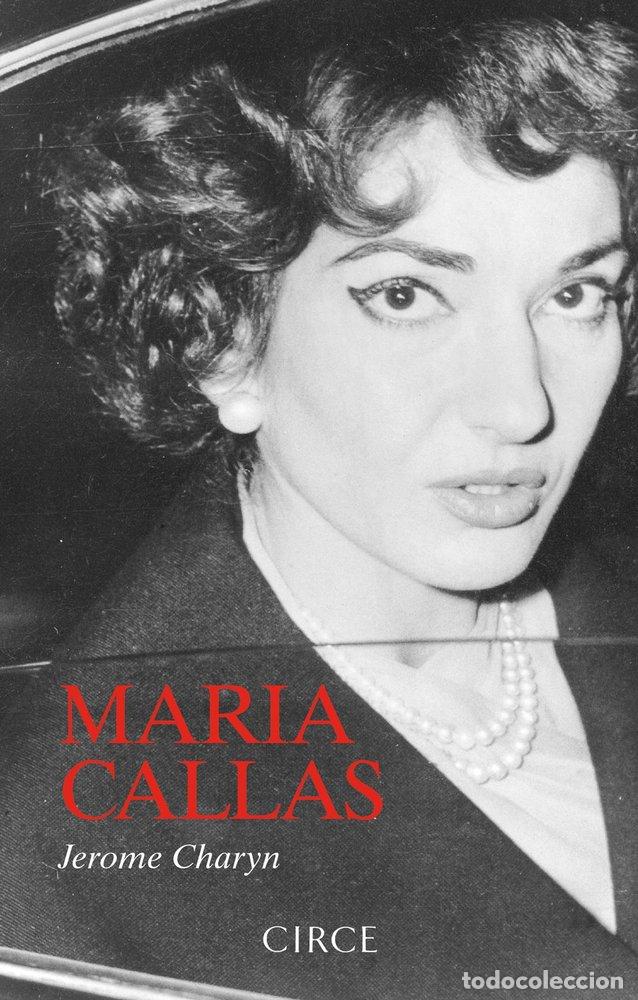 B&uuml;cher: MARIA CALLAS - CHARYN, JEROME