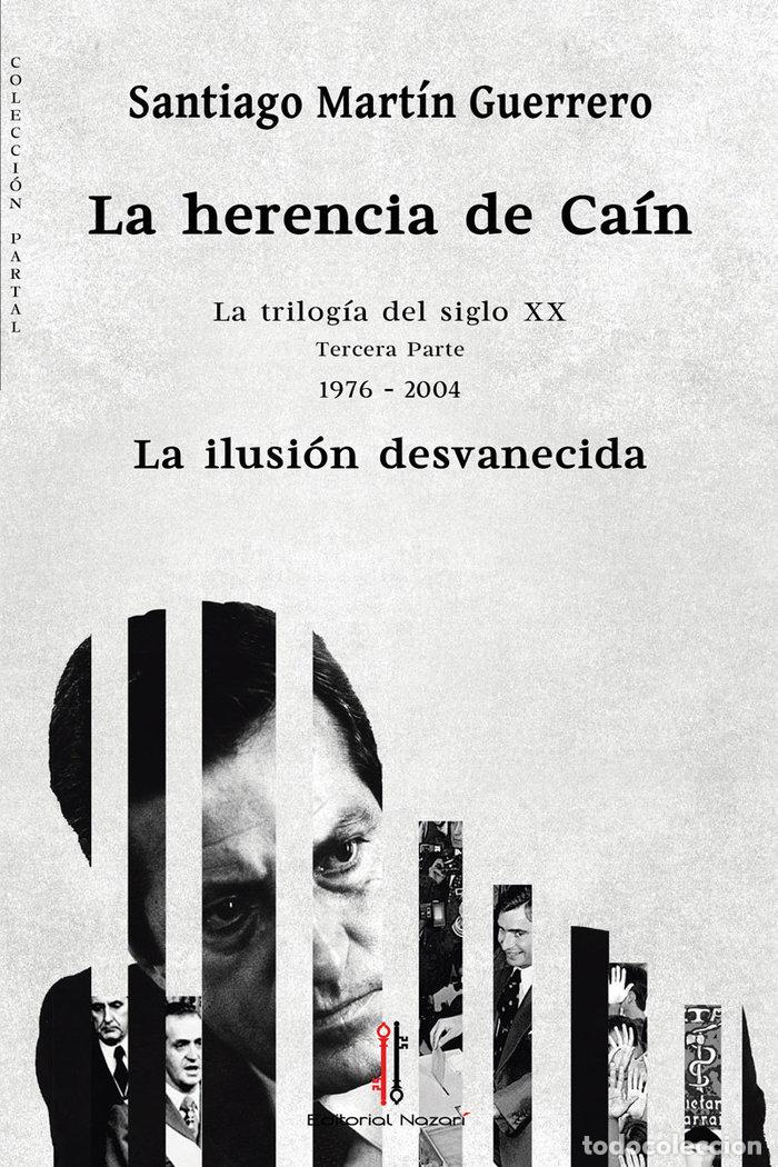 Libros: LA HERENCIA DE CAIN III - MARTIN GUERRERO, SANTIAGO