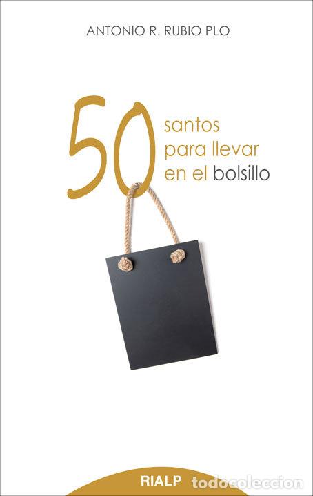 Livros: 50 SANTOS PARA LLEVAR EN EL BOLSILLO O.VARIAS - RUBIO, ANTONIO RAFAEL