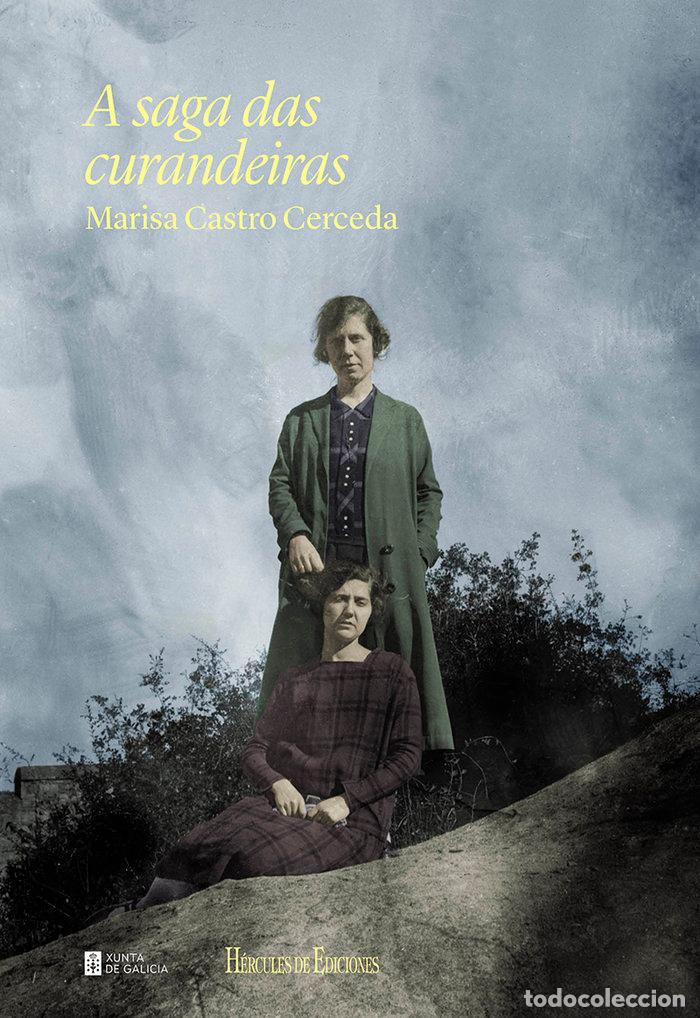 Livros: A SAGA DAS CURANDERAS - CASTRO CERDERA, MARISA