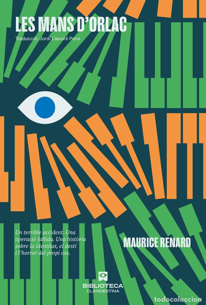 Livros: LES MANS DORLAC - RENARD, MAURICE