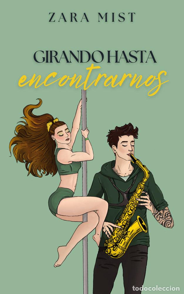 books: GIRANDO HASTA ENCONTRARNOS - MIST, ZARA
