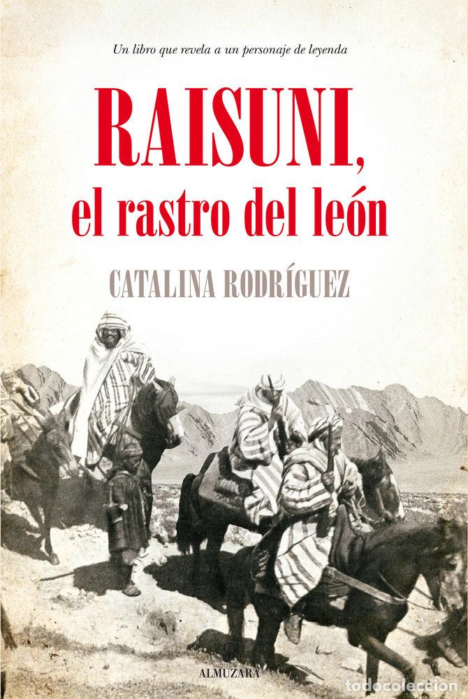 books: RAISUNI EL RASTRO DEL LEON,EL - RODRIGUEZ, CATALINA