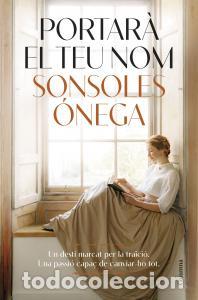 books: Portara el teu nom - Onega, Sonsoles
