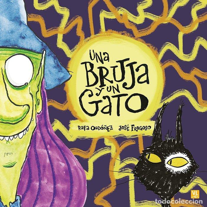 books: UNA BRUJA Y UN GATO - ORDI&Ntilde;EZ, RAFA