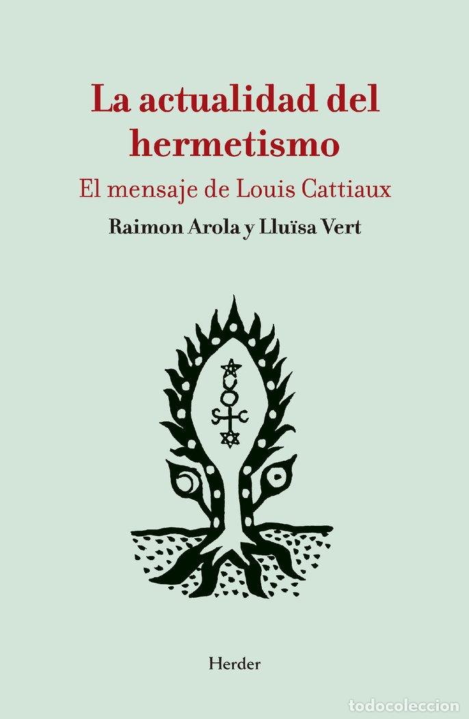 books: ACTUALIDAD DEL HERMETISMO,LA - AROLA, RAIMON
