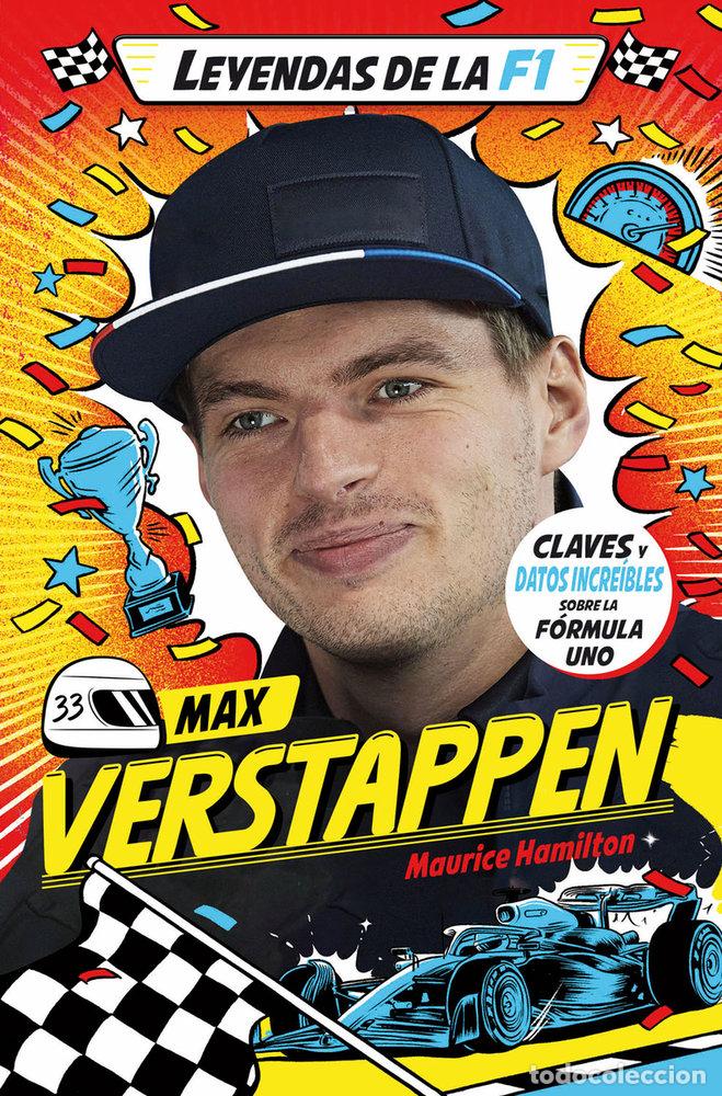 Libros: LEYENDAS DE LA F1 MAX VERSTAPPEN - HAMILTON, MAURICE