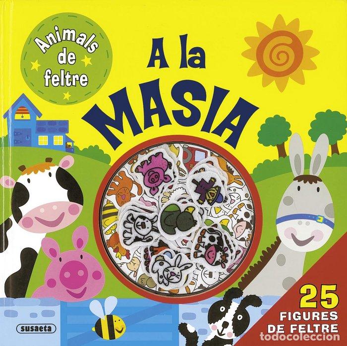 Libri: A LA MASIA - SUSAETA, EQUIPO