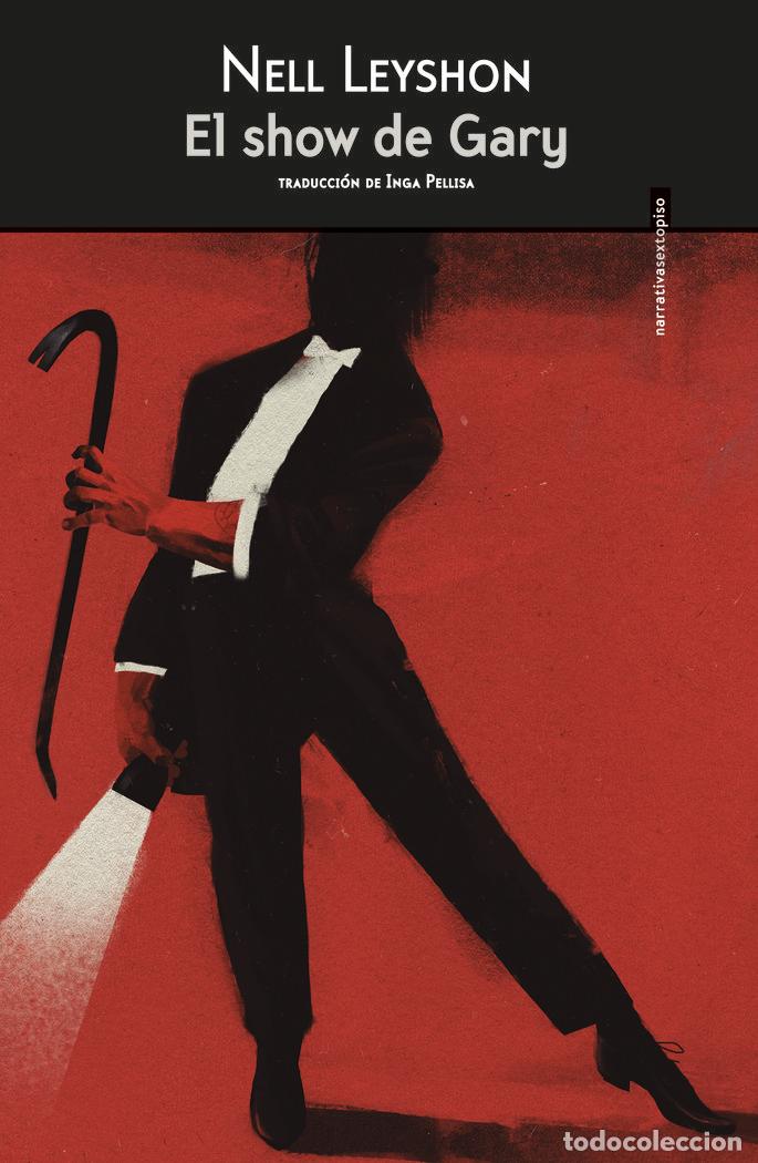 Libri: SHOW DE GARY,EL - LEYSHON, NELL