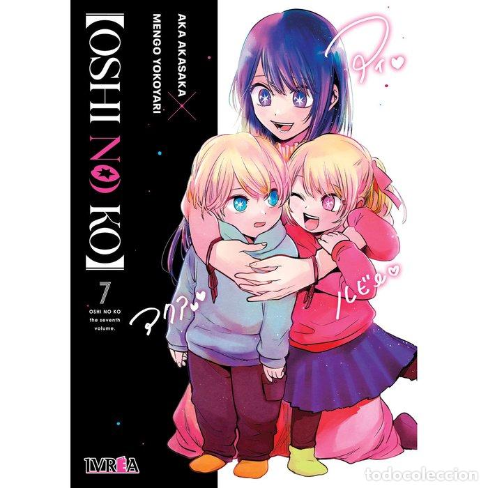 Libros: OSHI NO KO 7 - AKA AKASAKA