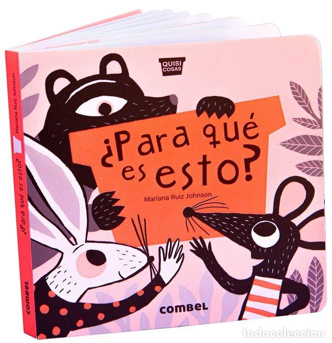 Libri: PARA QUE ES ESTO - RUIZ JOHNSON, MARIANA