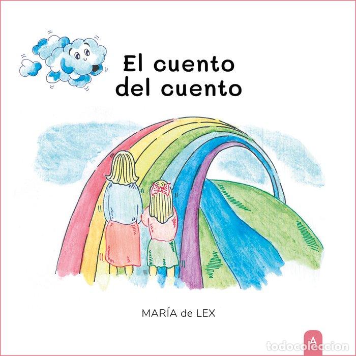 Libri: EL CUENTO DEL CUENTO - MARIA DE LEX