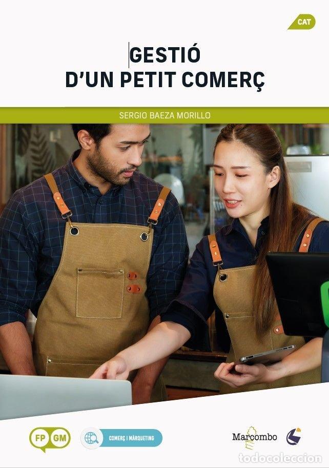 Libri: GESTIO DUN PETIT COMERC - BAEZA, SERGIO