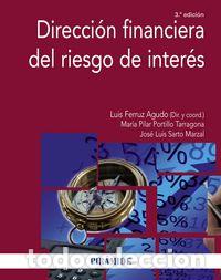 Libri: DIRECCION FINANCIERA DEL RIESGO DE INTERES 3&ordm;ED - FERRUZ AGUDO, LUIS