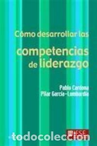 B&uuml;cher: COMO DESARROLLAR LAS COMPETENCIAS DE LIDERAZGO 4&ordf;ED - CARDONA, PABLO