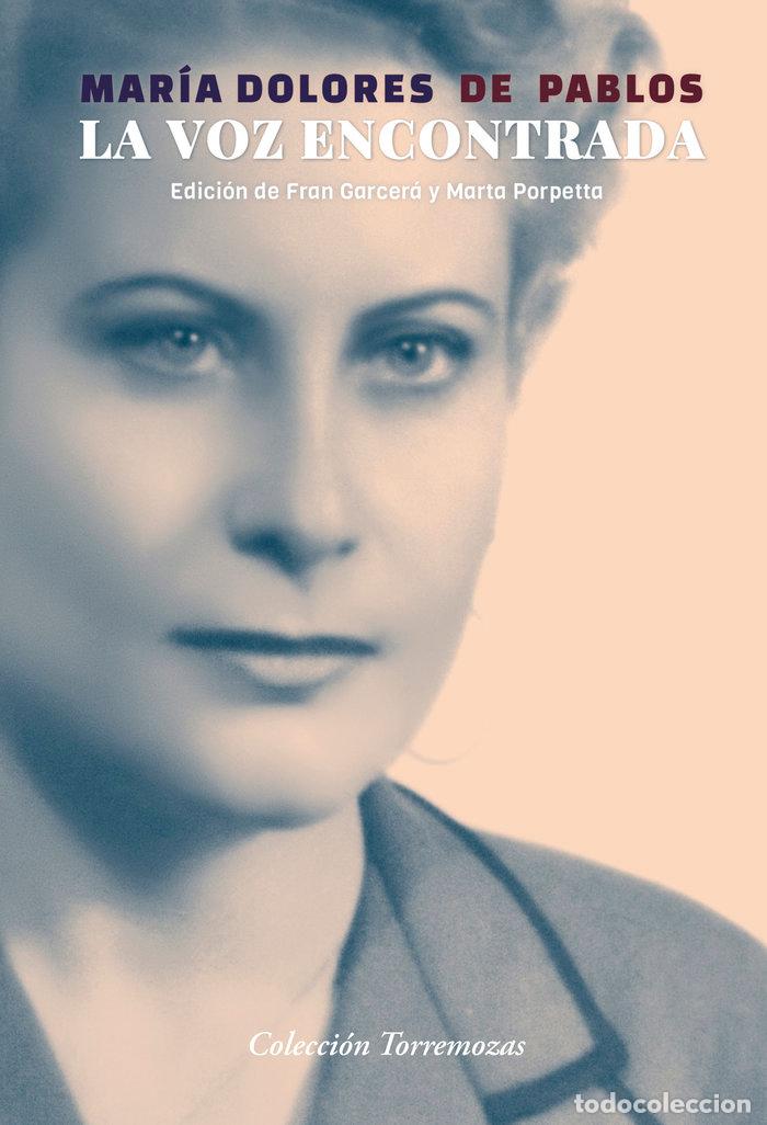 Livros: LA VOZ ENCONTRADA - DE PABLOS, MARIA DOLORES