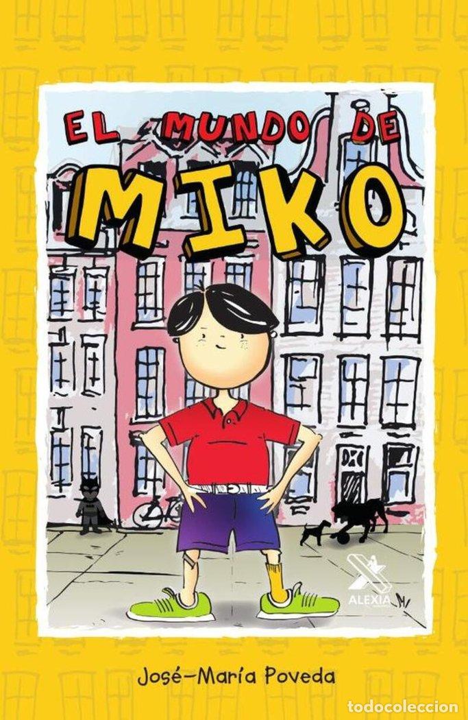 Livros: EL MUNDO DE MIKO - .
