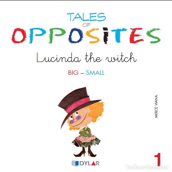 Livros: TALES OF OPPOSITES 1 LUCINDA THE WITCH - VIANA MARTINEZ, MERCE