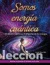 Livros: SOMOS ENERGIA CUANTICA - BLASCHKE, JORGE