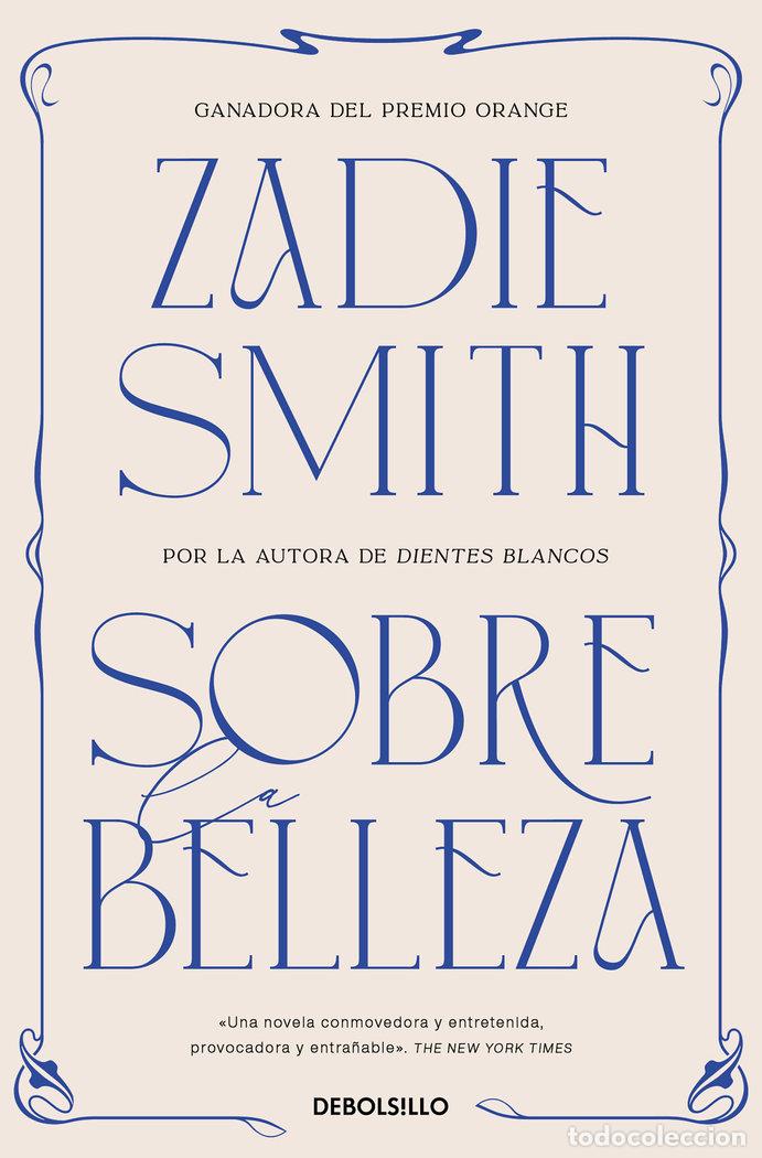 Libri: SOBRE LA BELLEZA - ZADIE SMITH