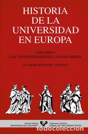 Libros: HA.UNIVERSIDAD EUROPA VOL I UNIV.EDAD MEDIA - RUEGG, WALTER