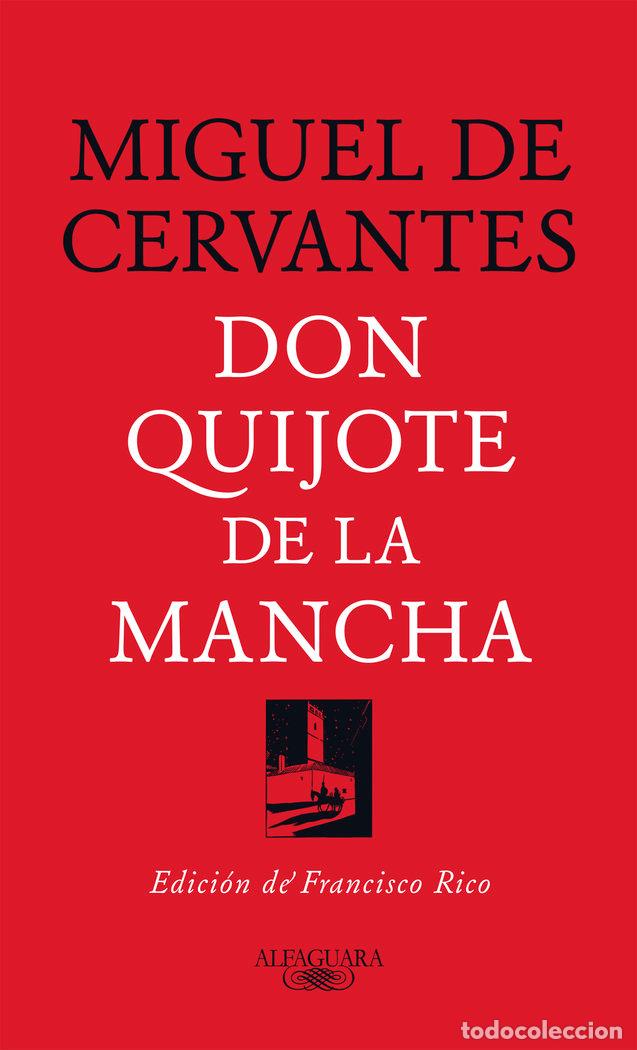 Livres: DON QUIJOTE DE LA MANCHA (FRANCISCO RICO) - CERVANTES, MIGUEL DE
