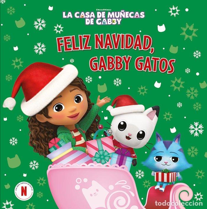 B&uuml;cher: LA CASA DE MU&Ntilde;ECAS DE GABBY UN CUENTO FELIZ NAVIDAD GABBY-GA - LA CASA DE MU&Ntilde;ECAS DE GABBY