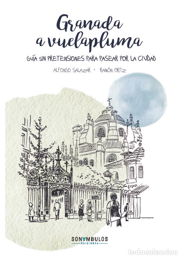 books: GRANADA A VUELAPLUMA - ALFONSO SALAZAR