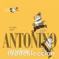 Libri: ANTONINO VA Y VIENE - AA.VV