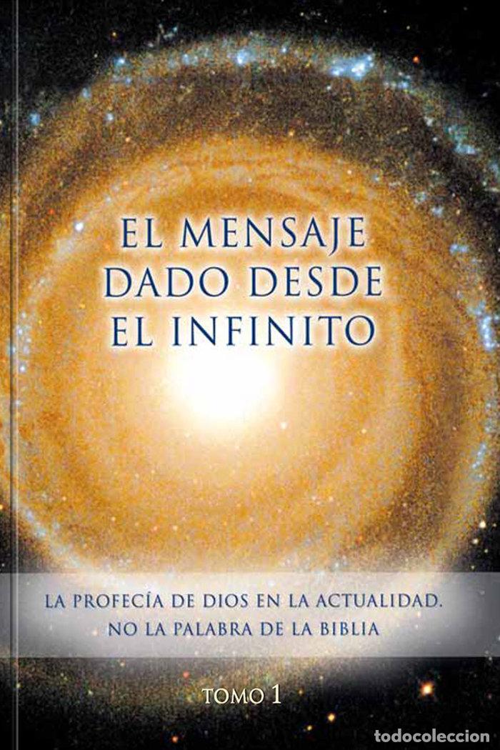 Libri: EL MENSAJE DADO DESDE EL INFINITO. TOMO 1 - -., GABRIELE