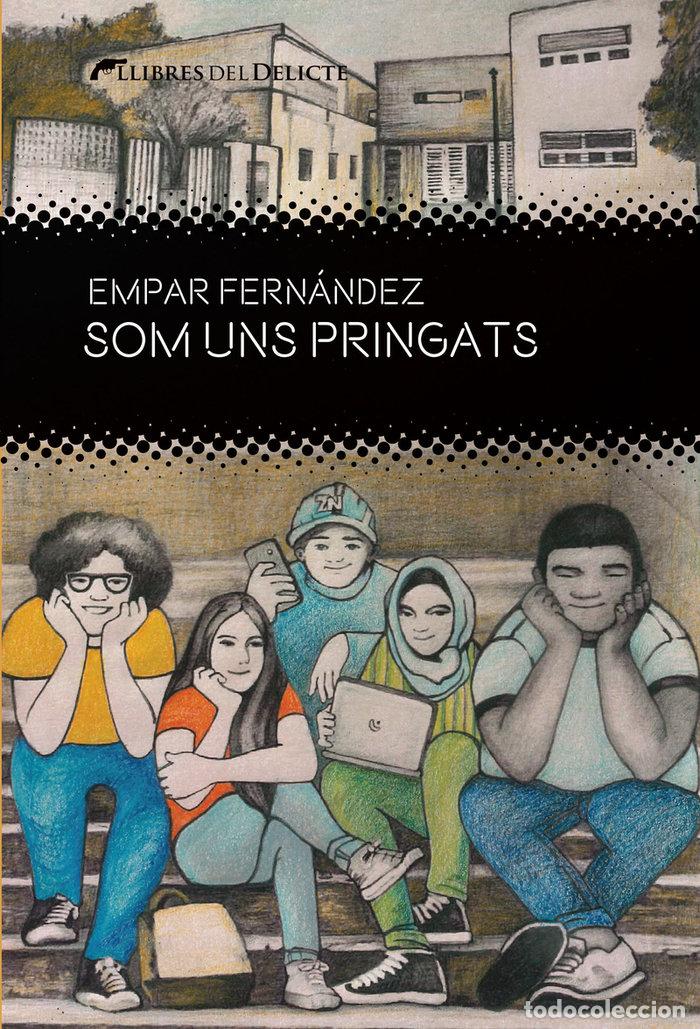 Libri: SOM UNS PRINGATS - FERNANDEZ, EMPAR