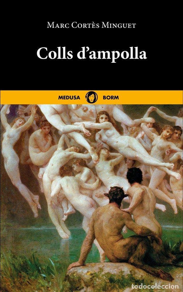 B&uuml;cher: COLLS D'AMPOLLA - CORTES MINGUET, MARC