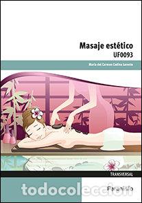 Libros: MASAJE ESTETICO,EL - CODINA LORENTE, MARIA DEL CARMEN