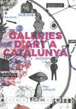 Libros: GALERIES DART A CATALUNYA GALERIAS INGLES - .