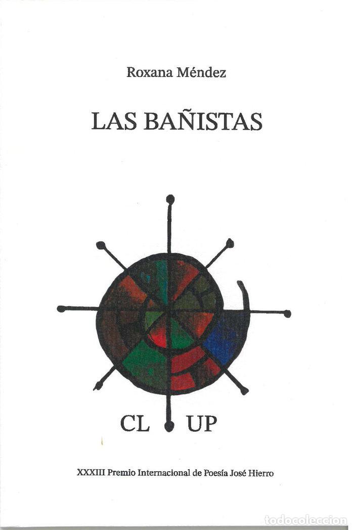 Libri: LAS BA&Ntilde;ISTAS - MENDEZ, ROXANA
