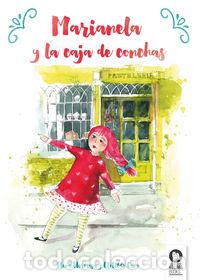 Livres: MARIANELA Y LA CAJA DE CONCHAS - HERMOSA CANO, ELENA CLOTILDE