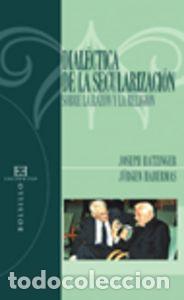Livres: DIALECTICA DE LA SECULARIZACION RAZON Y RELIGION - AA.VV.