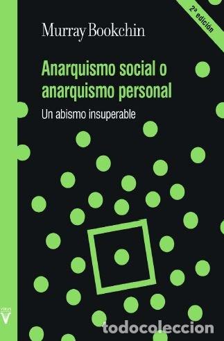 B&uuml;cher: ANARQUISMO SOCIAL O ANARQUISMO PERSONAL - BOOKCHIN, MURRAY