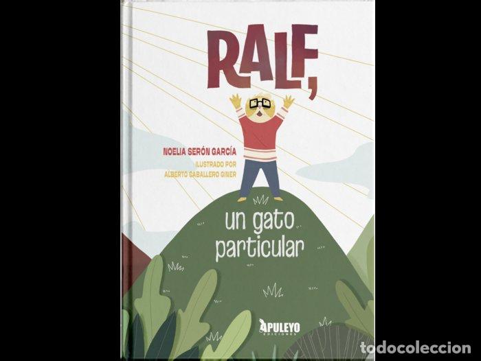 Libros: RALF, UN GATO PECULIAR - SERON, NOELIA