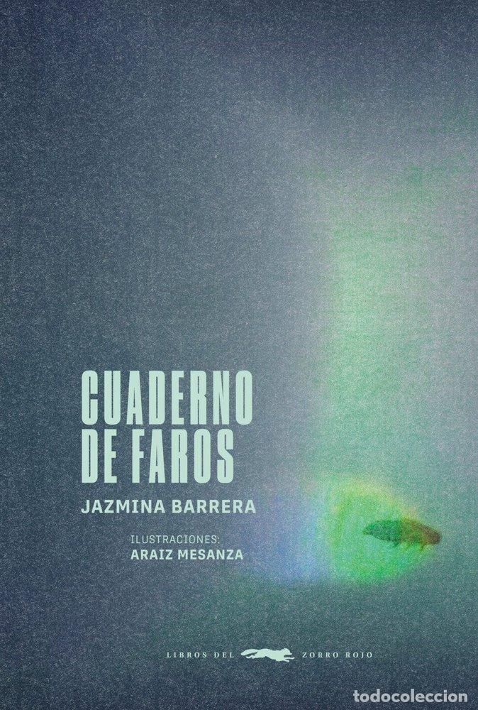 Libros: CUADERNO DE FAROS - BARRERA, JAZMINA