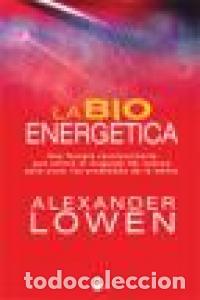 Libros: BIOENERGETICA,LA - LOWEN, ALEXANDER