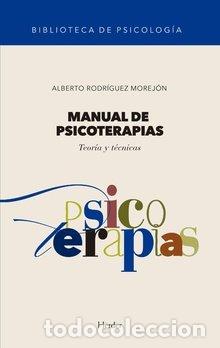 Livres: MANUAL DE PSICOTERAPIAS - RODRIGUEZ MOREJON, ALBERTO