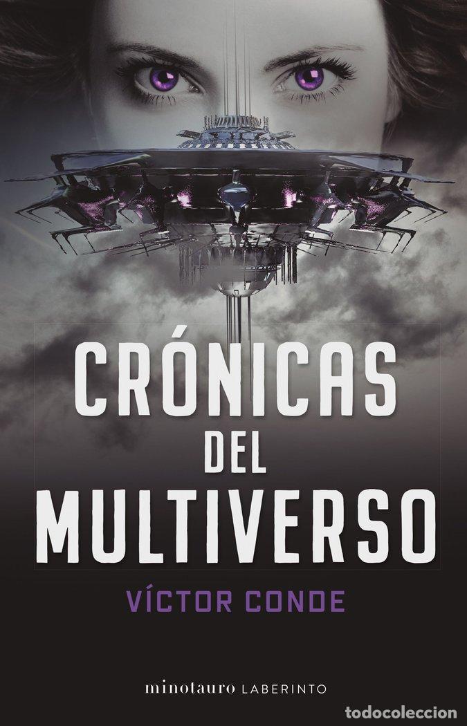 Libros: CRONICAS DEL MULTIVERSO - VICTOR CONDE